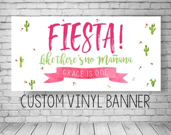 Fiesta Birthday Banner, Taco Bout a Party Decor, Fiesta Birthday Party, Fiesta Like there's no manana, Cactus Birthday Banner, Cactus Banner