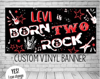Born Two Rock Birthday Banner, Custom Vinyl Rock and Roll Party Backdrop