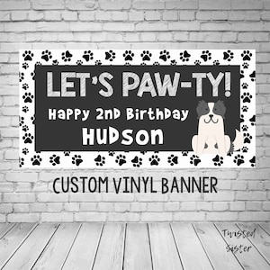 Puppy Birthday Banner, Puppy Party Decor, Doggy Birthday, Puppy Party Banner, Birthday Banner Outdoor Banner, Dog Birthday Banner, Puppy Dog