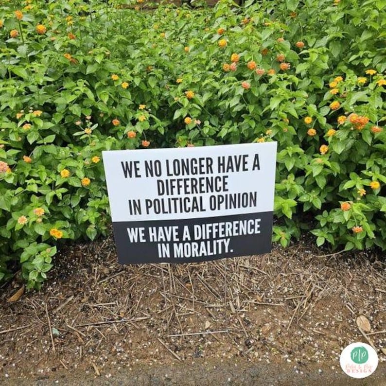 social justice yard sign with anti trump message