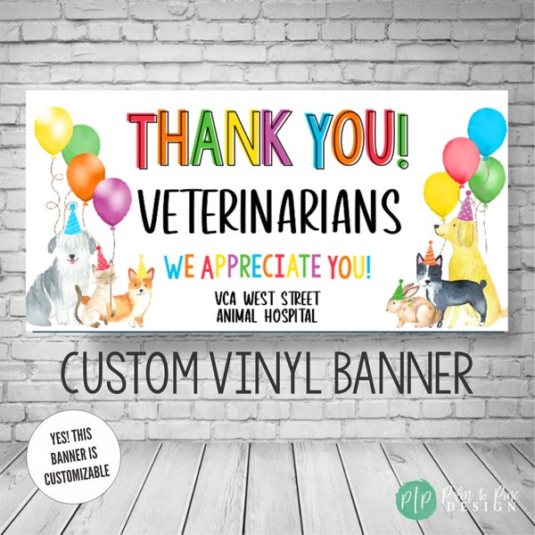 Veterinary Receptionists Week Banner, Veterinary Technician Gift, Veterinary Appreciation Banner, Vet Tech Sign, Thank You Veterinarian Sign