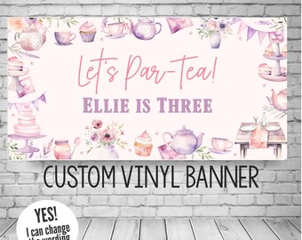 Personalized Tea Party Birthday Banner | Watercolor Floral Par-Tea Vinyl Backdrop