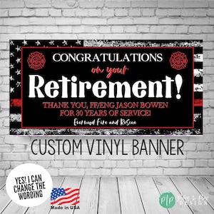 Firefighter Retirement Celebration Banner, Custom Thin Red Flag Retirement Party Decor