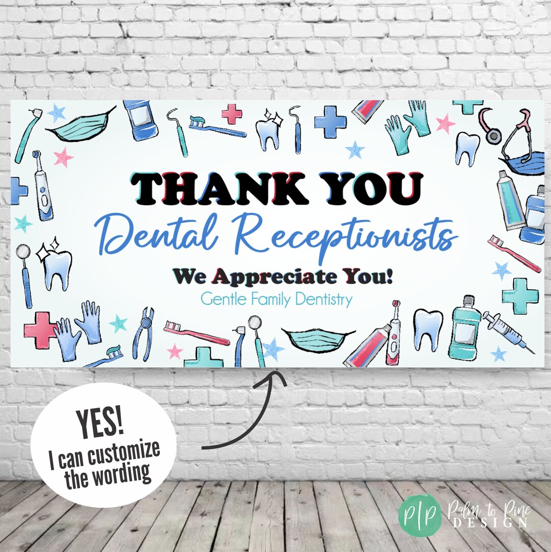 Dental Staff Appreciation Banner, Dental Receptionists Appreciation