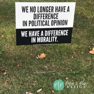 social justice yard sign for political protest