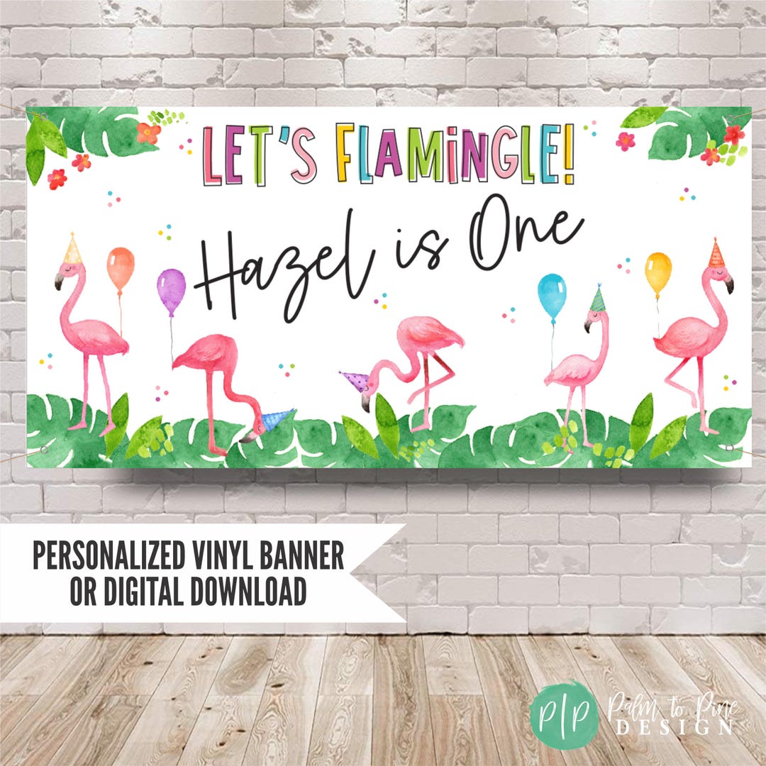 Flamingo Birthday Vinyl Banner, Let's Flamingle Party Decorations ...