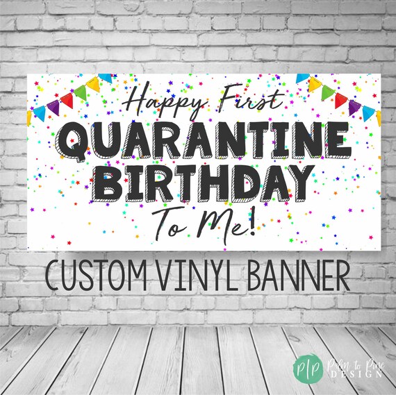 Quarantine Birthday Banner, Quarantine birthday sign, quarantine banner, happy birthday banner for quarantine party, quarantine party banner Il_570xn