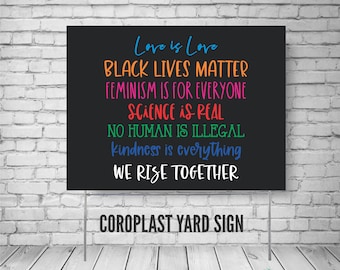 In this house, In this house we believe, We Rise Together, Black Lives Matter yard sign, Black Lives Matter Sign, Anti-Racism Sign