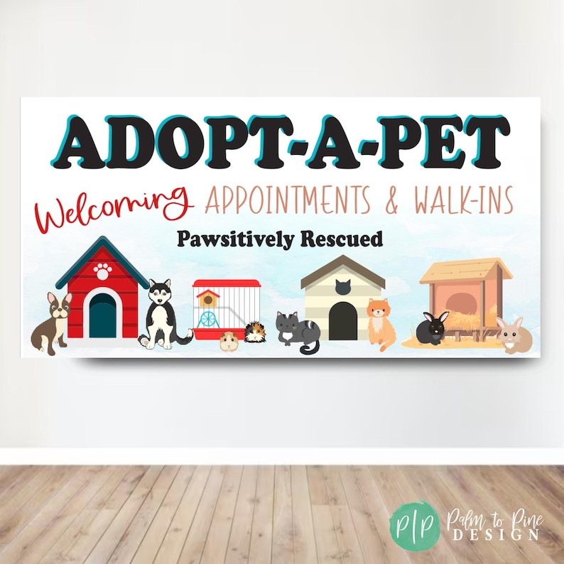 Adopt a Pet Banner, Animal Rescue Awareness Banner (indoor & Outdoor ...