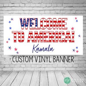 Welcome to America Banner, Welcome America Sign, America Banner