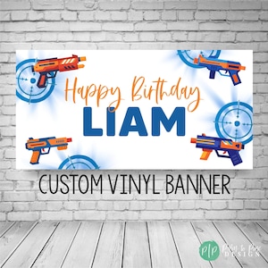Birthday Party Banner: Dart Gun Blaster - Custom Name and Colors