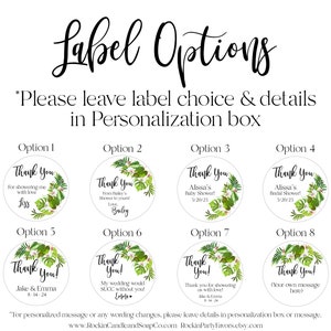 May include: A set of eight circular sticker labels featuring a tropical leaf and white flower design. Each label displays the text Thank You and customizable names or dates. The header reads Label Options and includes instructions to leave details in the personalization box.