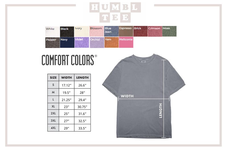 Op de afbeelding: Een grijs Comfort Colors t-shirt met afmetingen voor maat, breedte en lengte. De afbeelding bevat een kleurenkaart met opties zoals wit, zwart en blue jean. De tekst "HUMBLE TEE" staat bovenaan.