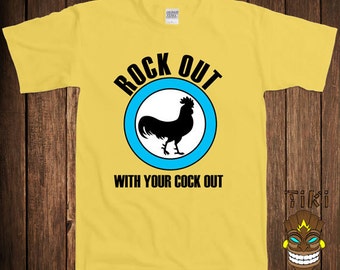 Rock Out With Your Cock Out funny T shirt joke printed gift geek Tee Christmas