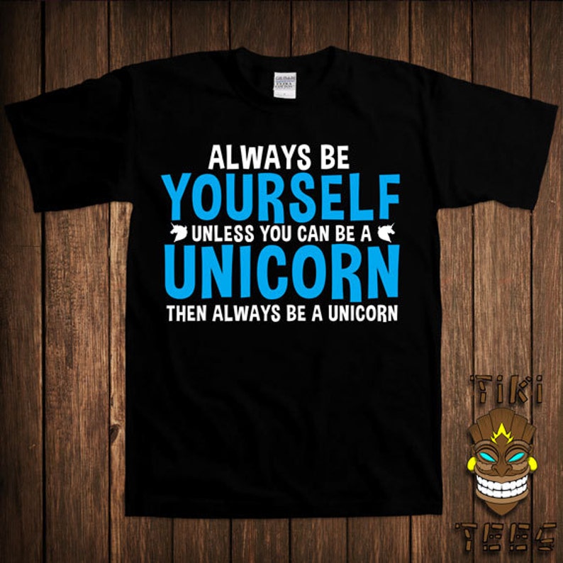 Always Be Yourself Unless You Can Be A Unicorn Novelty Youth Kids T-Shirt Tee