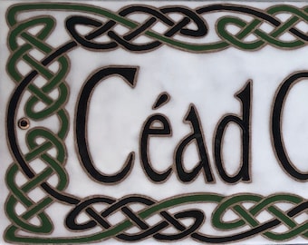 Cead Mile Failte Welcome sign
