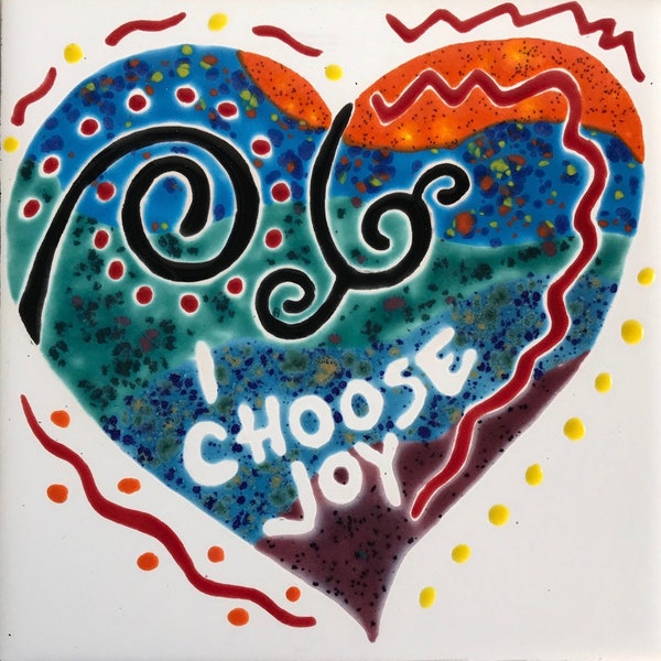 I Choose Joy tile trivet