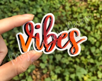 Vibes Sticker, Hydro Flask Decal, Adventure Laptop Sticker, Good Vibes