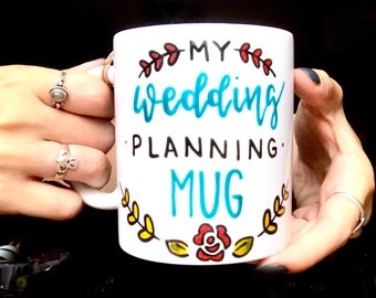 My Wedding Planning Mug, Engagement Gift, Bride To Be, Bride Gift