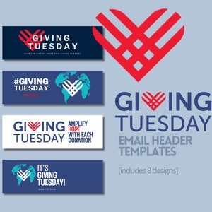 May include: A collection of email header templates for Giving Tuesday. The designs feature the words "Giving Tuesday" in various layouts, with a red heart graphic. Some designs include the phrase "Give the gift of hope this Giving Tuesday."