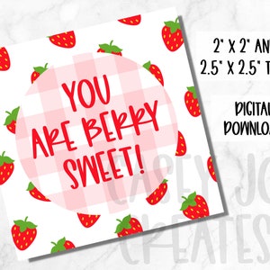 Je bent Berry Sweet SQUARE TAG, cadeautag, verjaardagsgunst, dank u gunst, afdrukbare cookietag, instant download valentijnstag