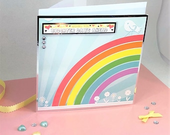 Wishing You Brighter Days Ahead - Handmade Get Well Soon or Thinking of You Greetings Card, Rainbow Card. Code: GW10