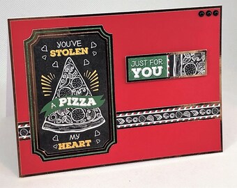A Pizza My Heart - handmade Valentine's Card with Pizza image, Just For You, male card, boyfriend card, husband card. Code: VA05