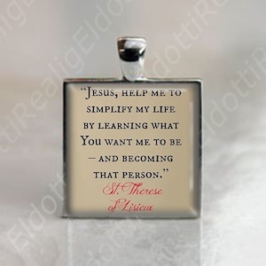 Jesus, help me to simplify my life St. Therese de Lisieux Quote  Christian Catholic Medal