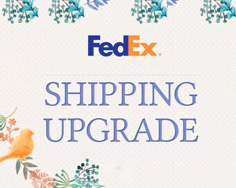 FedEx Shipping - Upgrade