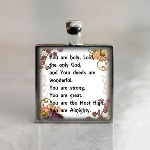 You are holy, Lord, the only God St. Francis of Assisi Prayer - Religious Catholic Medal Pendant