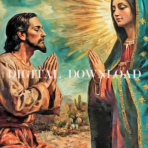Saint Juan Diego Virgin of Guadalupe Appearing to Him Oil Painting Style Religious Art DIGITAL DOWNLOAD Catholic Print