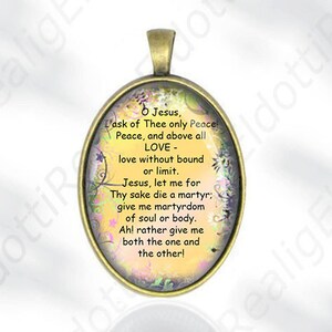 O Jesus, I ask of Thee only Peace Story of A Soul St. Therese de Lisieux Quote Christian Catholic Medal Pendant