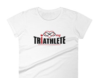 I LOVE my TRIATHLETE Tshirt - Swim Bike Run - Triathlon Design - Women's Jersey Short Sleeve Tee T-Shirt