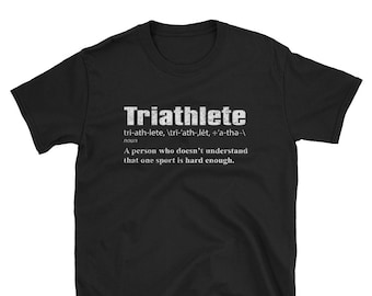 Definition of a TRIATHLETE Tshirt T-shirt - Swim Bike Run Triathlon Inspired - Mens T-Shirt