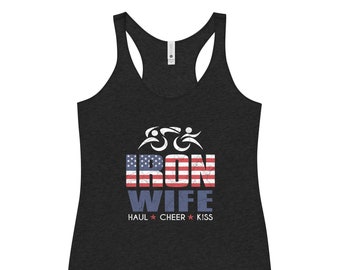 IRONWIFE Tri IronSherpa Triathlon - Haul Cheer Kiss for my Triathlete Husband USA American - Women's Racerback Tank