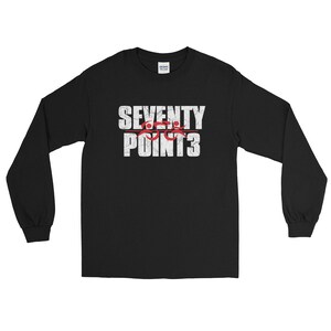 SEVENTY POINT3 Triathlete - Half Iron Long Distance Triathlon Design - Swim Bike Run Inspired - Long Sleeve T-Shirt