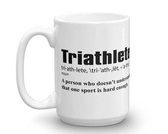 Definición de una taza TRIATHLETE - Diseño de triatlón de carrera de bicicletade natación - taza de café humorística divertida