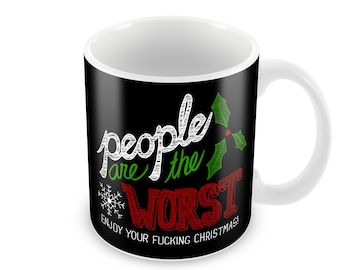 People Are the Worst - Mug