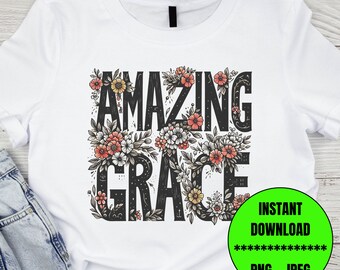 Amazing Grace Hand Lettering PNG Himno Christian Floral Retro Doodle Letters Sublimación Descargar / Instantánea descargable IMPRESIÓN DIGITAL