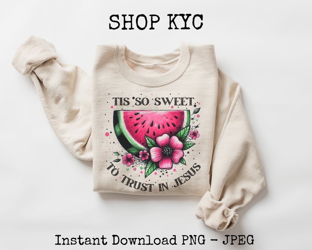 Tis so Sweet to Trust in Jesus PNG JPEG Christian Faith PNG Christian