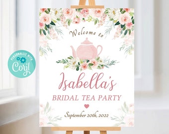 Editable Tea Party Welcome Sign, Bridal Tea Welcome Sign Template, Floral Bridal Shower welcome sign, Welcome Poster, Instant Download