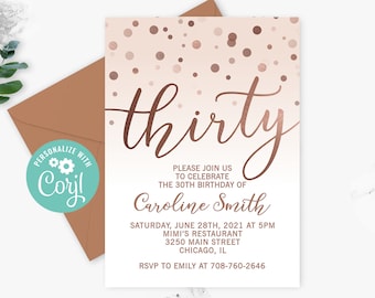Thirty Birthday Invitation, 30th Birthday Invitation, Rose Gold Thirty Birthday Invite, Instant Download Editable Template Printable
