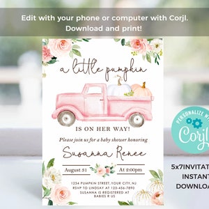 May include: A baby shower invitation featuring a pink watercolor truck carrying pumpkins. The text reads "a little pumpkin is on her way!" with details for Susanna Renee's baby shower, including the date, time, and location. Floral accents and the Corjl logo are also present.
