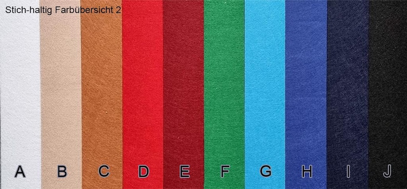 May include: A color chart of felt fabric swatches in various colors, including white, tan, brown, red, burgundy, green, light blue, dark blue, navy, and black. Each color is labeled with a letter from A to J.