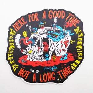 Here For a Good Time Krusty Stuff - Sticker