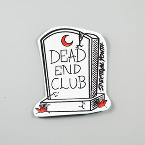 Dead End Club - Sticker