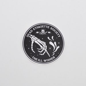 The Ill-Wisher Dead Etiquette Society - Sticker