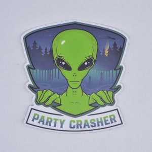 Party Crasher alienígena – Pegatina