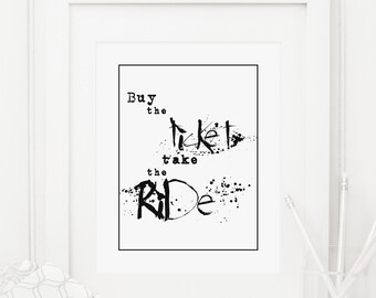 Hunter S. Thompson kaufen der Ticket nehmen die Fahrt druckbare Kunst Gonzo Wand Kunst minimalistisch Schreibmaschine Druck Angst und Ekel motivierend Wild
