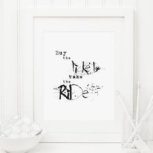 Hunter S. Thompson Buy the Ticket Take the Ride Printable Art Gonzo Wall Art Minimalist Typewriter Print Fear and Loathing Motivational Wild